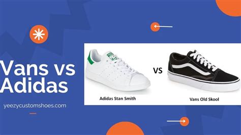 Vans vs Adidas: A Comprehensive Sneaker Showdown